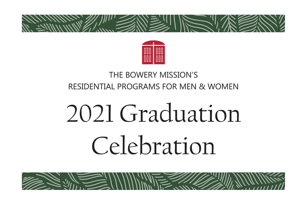 The Bowery Mission 2021 Graduation Celebration